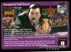 Managed by Paul Bearer